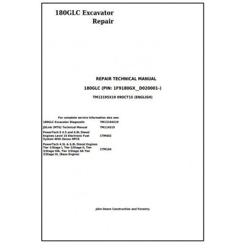 Download John Deere 180GLC Excavator - (TM13195X19) Service Repair Technical Manual