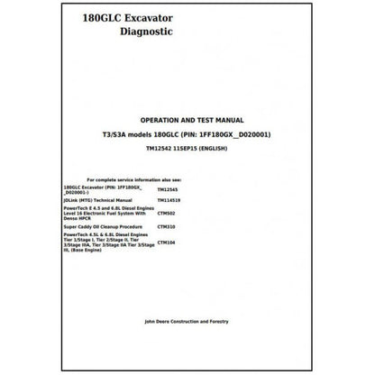 Download John Deere 180GLC T3/S3A Excavator - (TM12542) Diagnostic, Operation and Test manual