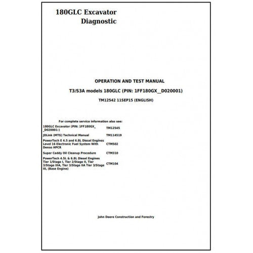 Download John Deere 180GLC T3/S3A Excavator - (TM12542) Diagnostic, Operation and Test manual