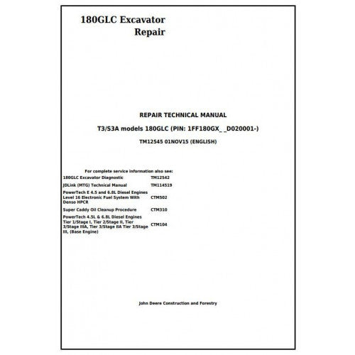 Download John Deere 180GLC T3/S3A Excavator - (TM12545) Service Repair Manual