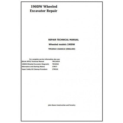 Download John Deere 190DW Wheeled Excavator (TM10543) Service Technical Manual