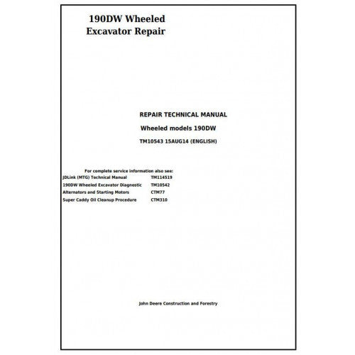 Download John Deere 190DW Wheeled Excavator (TM10543) Service Technical Manual