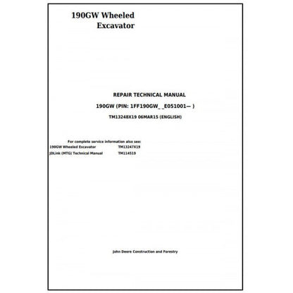 Download John Deere 190GW Wheeled Excavator - (TM13248X19) Service Repair Manual