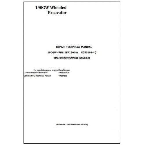 Download John Deere 190GW Wheeled Excavator - (TM13248X19) Service Repair Manual