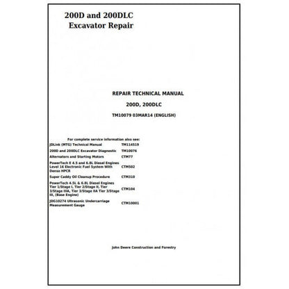 Download John Deere 200D and 200DLC Excavator (TM10079) Service Technical Manual