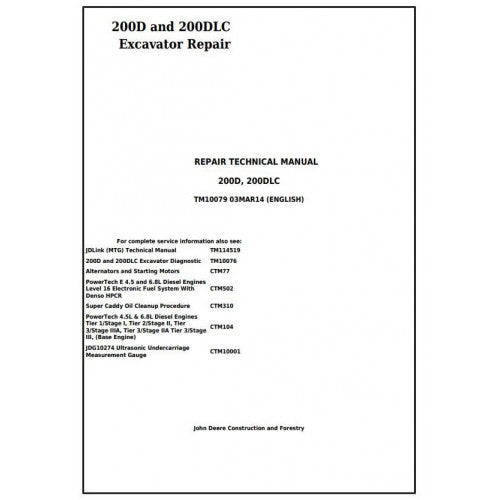 Download John Deere 200D and 200DLC Excavator (TM10079) Service Technical Manual