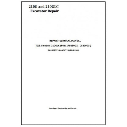 Download John Deere 210G, 210GLC T2/S2 Excavator - (TM13077X19) Service Repair Manual