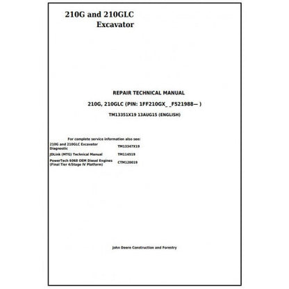 Download John Deere 210G and 210GLC Excavator - (TM13351X19) Service Repair Manual