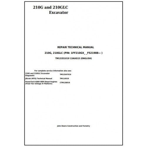 Download John Deere 210G and 210GLC Excavator - (TM13351X19) Service Repair Manual