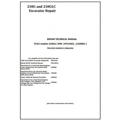 Download John Deere 210G and 210GLC T2/S2 Excavator - (TM12539) Service Repair Manual
