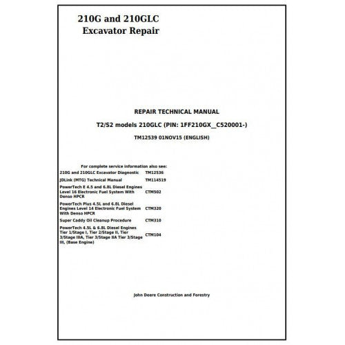 Download John Deere 210G and 210GLC T2/S2 Excavator - (TM12539) Service Repair Manual