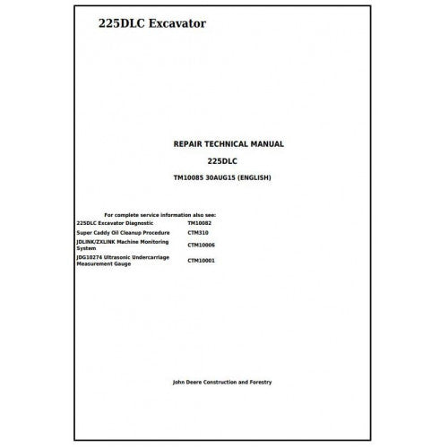 Download John Deere 225DLC Excavator (TM10085) Service Technical Manual
