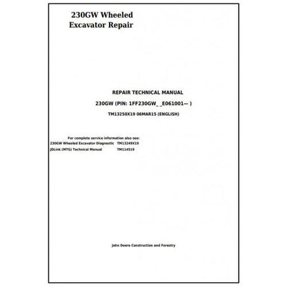 Download John Deere 230GW Wheeled Excavator - (TM13250X19) Service Repair Manual