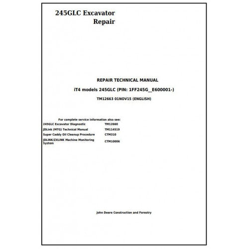 Download John Deere 245GLC iT4 Excavator - (TM12663) Service Repair Technical Manual