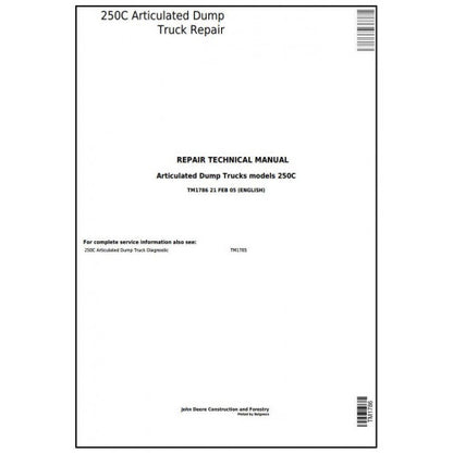 Download John Deere 250C Articulated Dump Truck (TM1786) Service Technical Manual