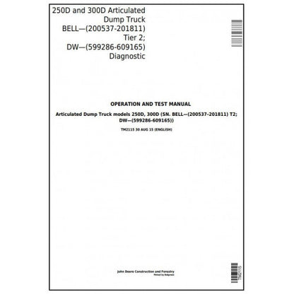 Download John Deere 250D, 300D Articulated Dump Truck (BELL, DW) (TM2115) Diagnostic and Test Service Manual