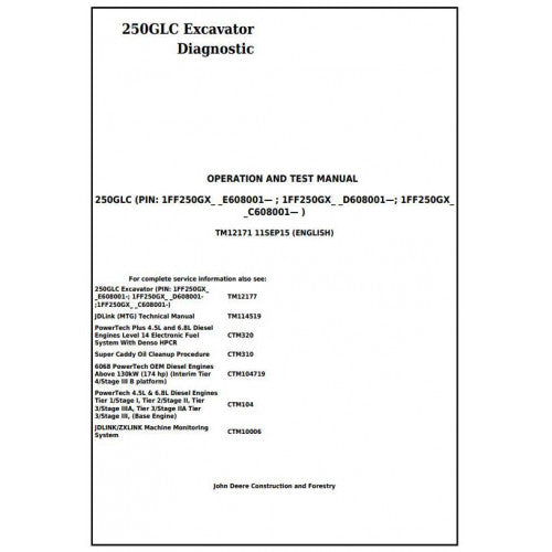 Download John Deere 250GLC Excavator - (TM12171) Diagnostic, Operation and Test Service Manual