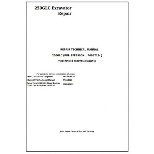 Download John Deere 250GLC Excavator - (TM13209X19) Service Repair Technical Manual