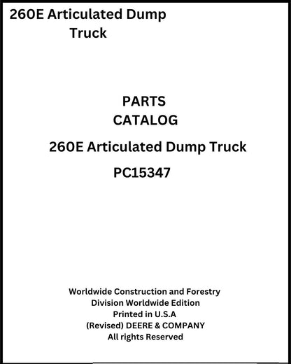 Download John Deere 260E Articulated Dump Truck - (PC15347) Parts Manual
