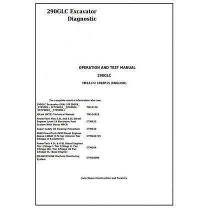 Download John Deere 290GLC Excavator - (TM12172) Diagnostic, Operation and Test Service Manual