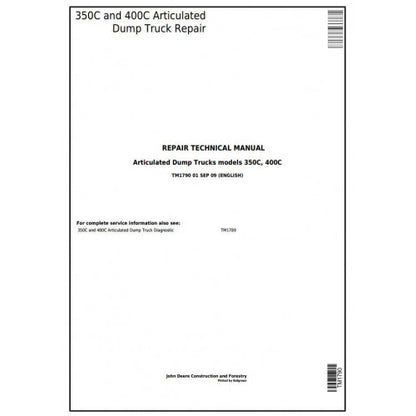 Download John Deere 350C and 400C Articulated Dump Truck (TM1790) Service Technical Manual