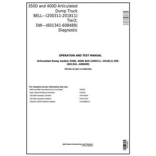 Download John Deere 350D, 400D Articulated Dump Truck (BELL, DW) (TM1940) Diagnostic and Test Service Manual