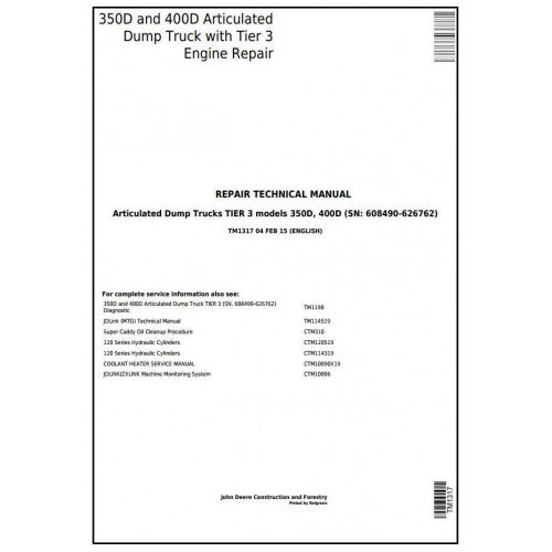Download John Deere 350D, 400D Articulated Dump Truck (TM1317) Repair Service Manual