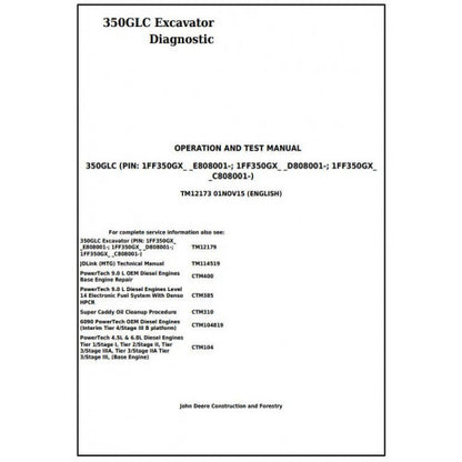 Download John Deere 350GLC Excavator - (TM12173) Diagnostic, Operation and Test Service Manual