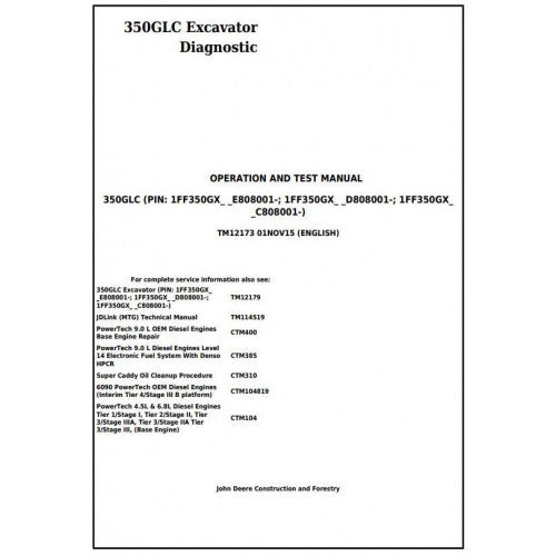 Download John Deere 350GLC Excavator - (TM12173) Diagnostic, Operation and Test Service Manual