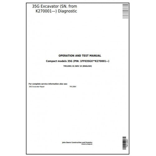 Download John Deere 35G Compact Excavator - (TM12891) Diagnostic, Operation & Test Service Manual