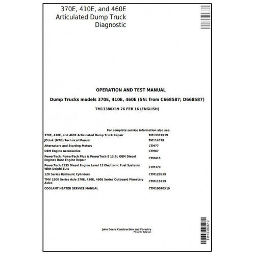 Download John Deere 370E, 410E, 460E Articulated Dump Truck (TM13380X19) Diagnostic & Test Manual