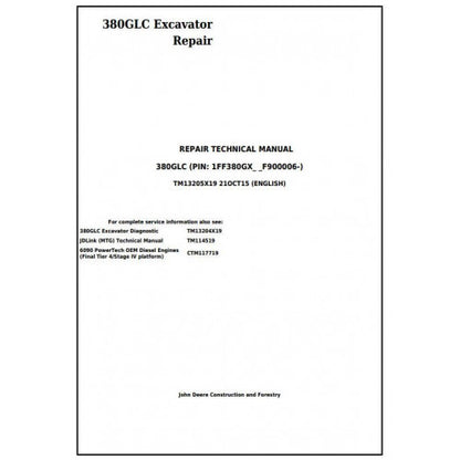 Download John Deere 380GLC Excavator - (TM13205X19) Service Repair Technical Manual