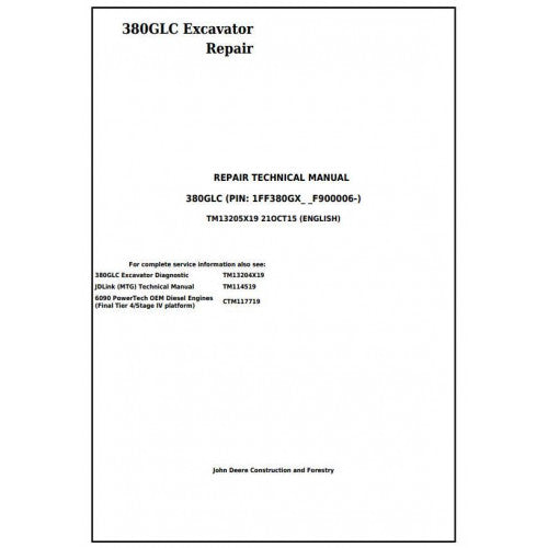 Download John Deere 380GLC Excavator - (TM13205X19) Service Repair Technical Manual