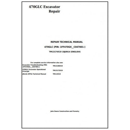 Download John Deere 470GLC Excavator - (TM13174X19) Service Repair Technical Manual