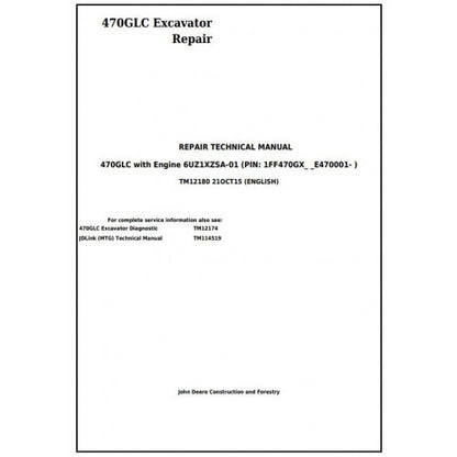 Download John Deere 470GLC Excavator with 6UZ1XZSA-01 Engine - (TM12180) Service Technical Manual