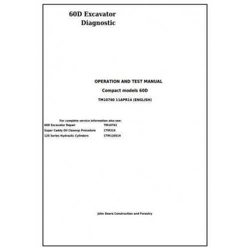 Download John Deere 60D Compact Excavator - (TM10760) Diagnostic, Operation and Test Service Manual