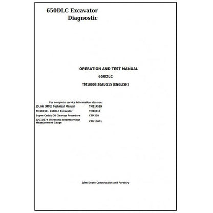 Download John Deere 650DLC Excavator (TM10008) Diagnostic, Operation and Test Service Manual
