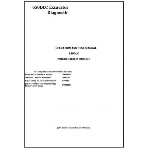 Download John Deere 650DLC Excavator (TM10008) Diagnostic, Operation and Test Service Manual
