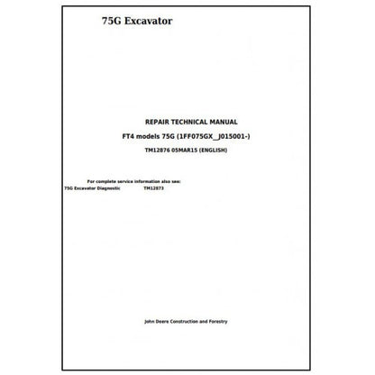 Download John Deere 75G (FT4) Compact Excavator - (TM12876) Service Repair Technical Manual