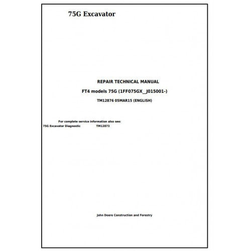 Download John Deere 75G (FT4) Compact Excavator - (TM12876) Service Repair Technical Manual