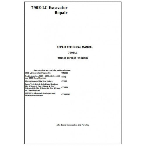Download John Deere 790E-LC Excavator - (TM1507) Service Repair Technical Manual