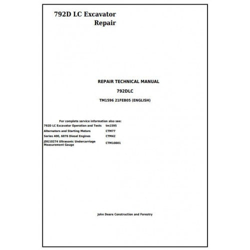 Download John Deere 792D LC Excavator - (TM1596) Service Repair Technical Manual