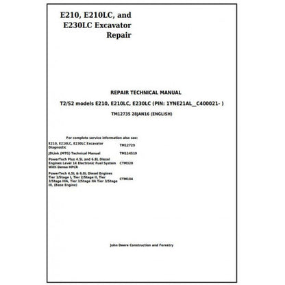 Download John Deere E210, E210LC and E230LC (T2/S2) Excavator - (TM12735) Service Repair Technical Manual