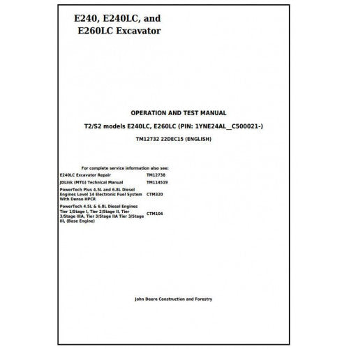 Download John Deere E240, E240LC, E260LC (T3/S3A) Excavator - (TM12732) Diagnostic, Operation and Test Manual
