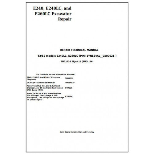 Download John Deere E240, E240LC and E260LC (T3/S3A) Excavator - (TM12738) Service Repair Technical Manual