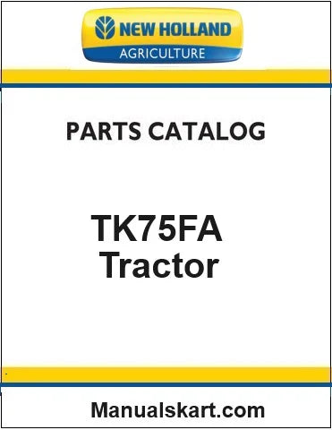  Holland TK75FA Crawler Tractor Pdf Parts Catalog Manual