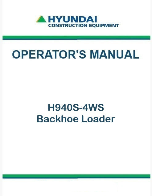 Hyundai H940S-4WS Backhoe Loader Pdf Operator's Manual Download