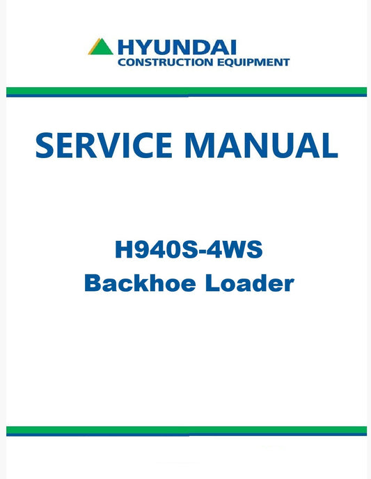 Hyundai H940S-4WS Backhoe Loader Pdf Repair Service Manual