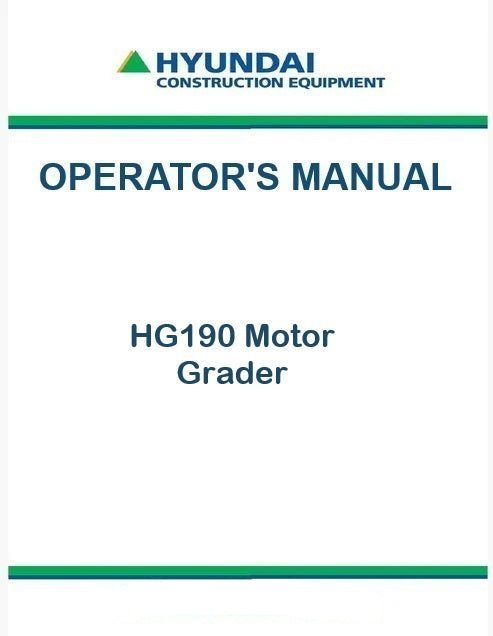 Hyundai HG190 Motor Grader Pdf Operator's Manual Download