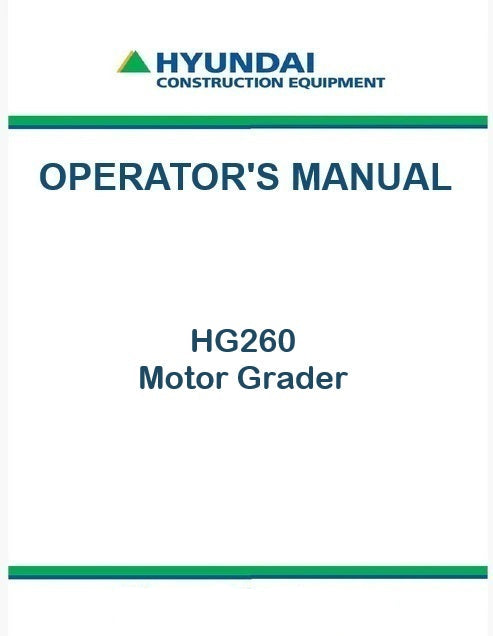 Hyundai HG260 Motor Grader Pdf Operator's Manual Download